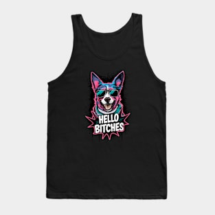 Funny Dog With Sunglasses Hello Bitches Tank Top